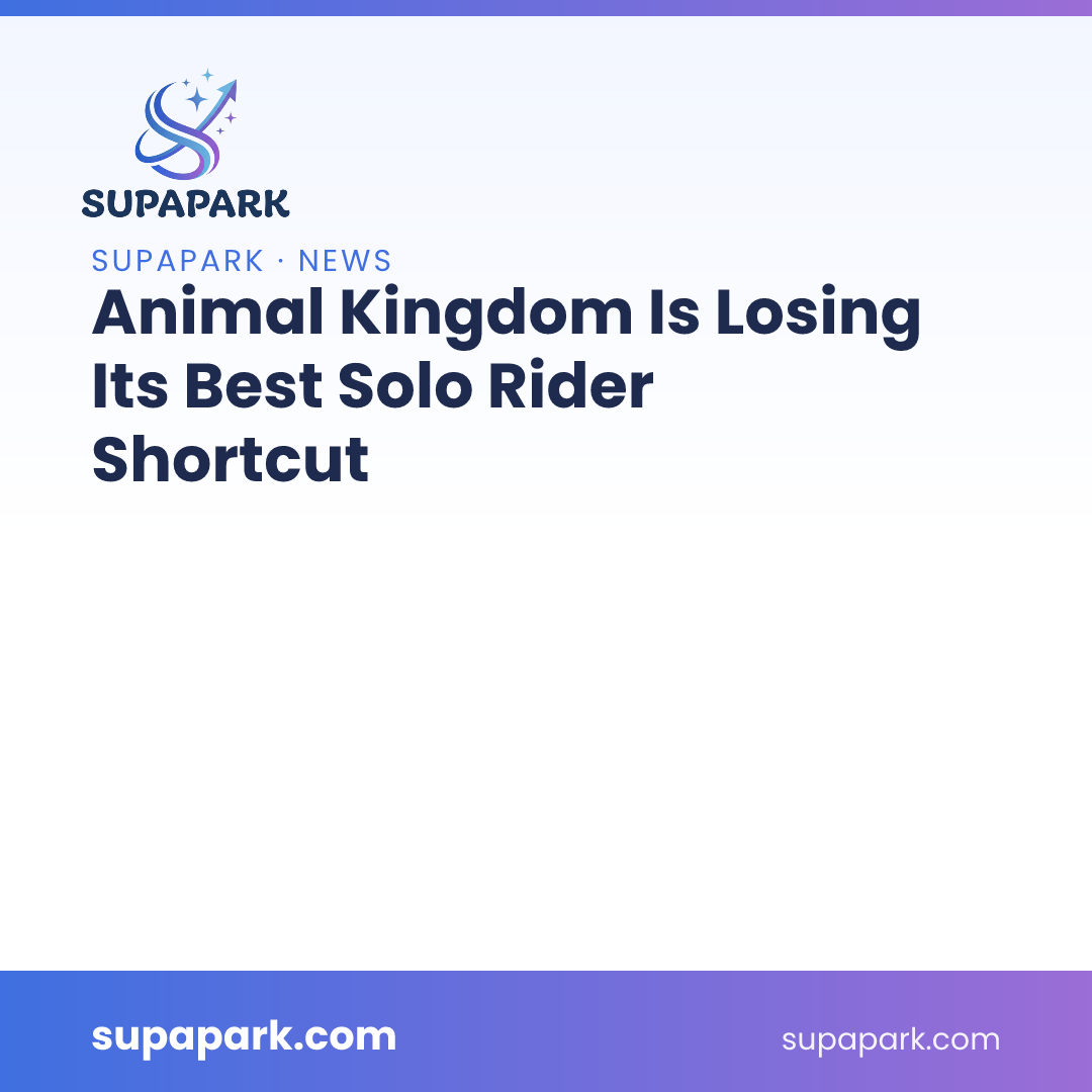 Animal Kingdom Is Losing Its Best Solo Rider Shortcut