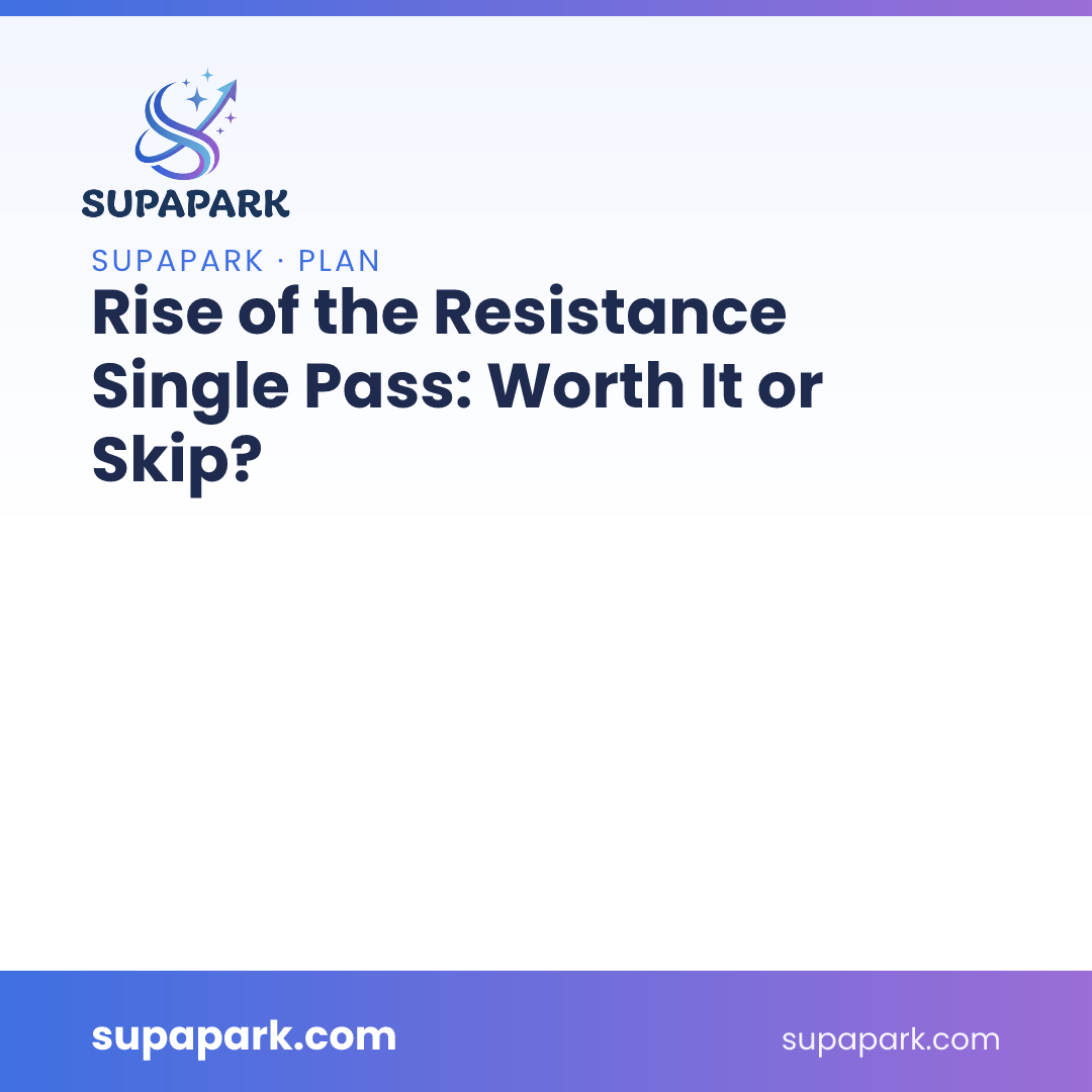 Rise of the Resistance Single Pass: Worth It or Skip?